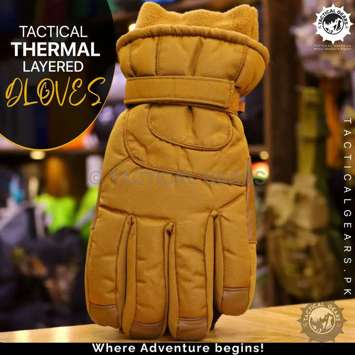 Tactical Thermal Layered Gloves showing tan material and wrist strap for cold weather protection