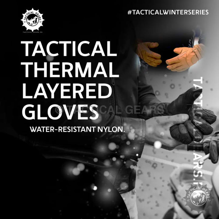 Water-resistant nylon tactical thermal layered gloves for cold weather protection